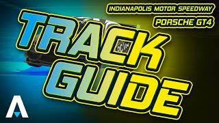 Guide to IMPROVE Your Lap Time In Indianapolis (GT4) | iRacing Track Guide | Porsche 718 Cayman GT4