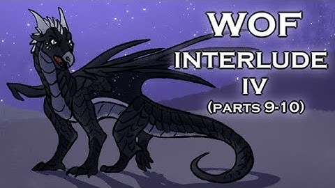 WoF - Interlude IV (9-10)