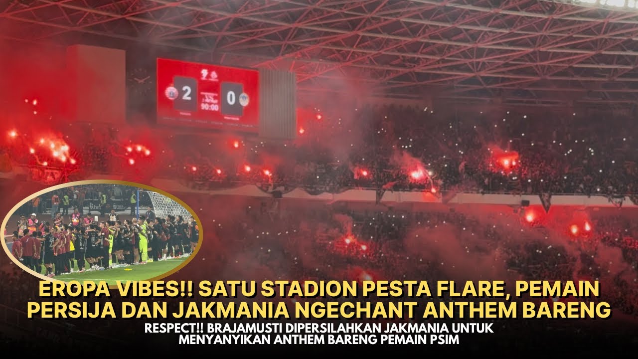 PESTA FLARE‼️50 RIBU JAKMANIA PECAH RAYAKAN KEMENANGAN PERSIJA DI GBK
