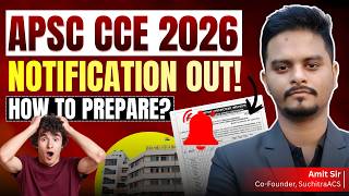 APSC CCE Official Notification 2026 Out!