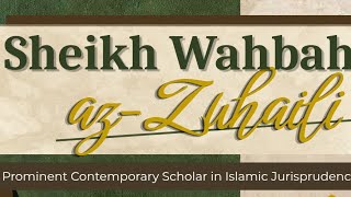 Sheikh Wahbah Az-Zuhaili Introduction To Islamic Jurisprudence Rkfq 1310 Section 4 Dr. Zulqernain