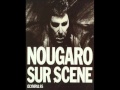 CLAUDE NOUGARO (AUDIO) les billes (live)