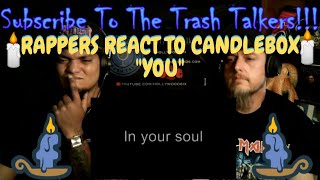 Rappers React To Candlebox "You"!!!
