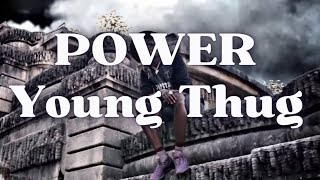 Young Thug Power S