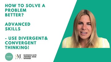 Effective Problem Solving through divergent and convergent thinking