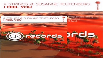 4 Strings & Susanne Teutenberg - I Feel You (Extended Mix)