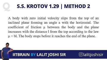 S.S.Krotov Problem 1.29 | Method 2 | JEE Advanced, Olympiad | Solution by Lalit Joshi sir