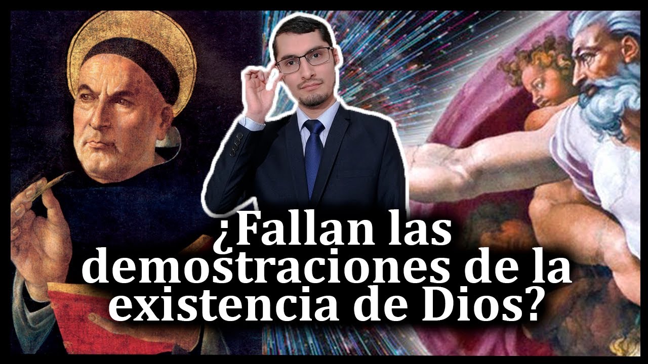 ¿Fallan las demostraciones de la existencia de Dios?: Refutando 10 ataques a los argumentos tomistas