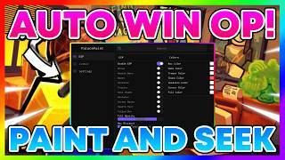 Paint and Seek Script - AUTOFARM, AUTO WIN, ESP (NO KEY)