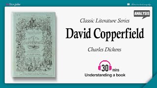 David Copperfield | Analysis | Charles Dickens