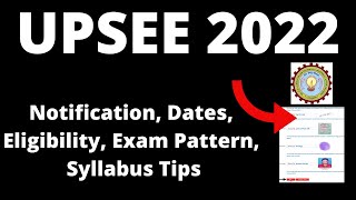 Upsee 2022 Notification Application Form  Dates Pattern Eligibility Syllabuspreparation Tips