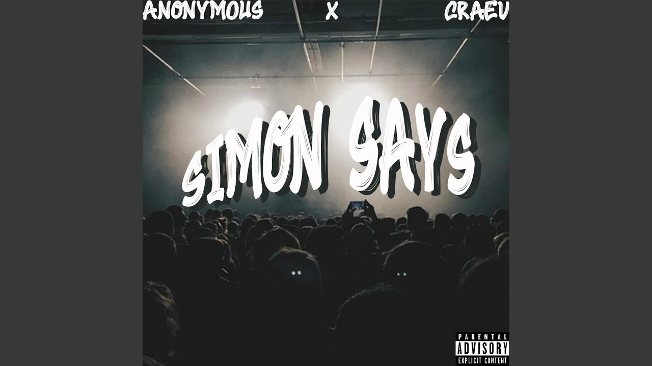 Watch Simon Says (feat. Craev) on YouTube Watch Simon Says (feat. Craev) on YouTube