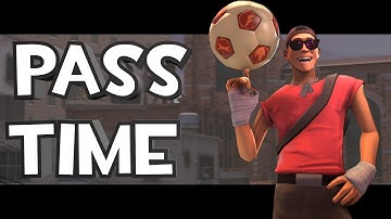 TF2: Pass Time! (New Beta Game Mode)