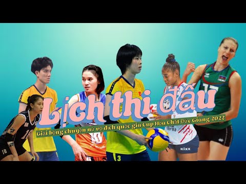 Video Lịch thi đấu chính thức Giải bóng chuyền nữ vô địch... - youtube
