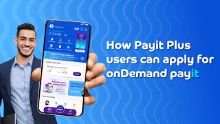 onDemand Payit | How Payit Plus users can get quick cash for emergencies with onDemand Payit | EN screenshot 5