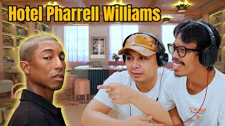 React Hotelnya Pharrel Williams! Cantik Banget!