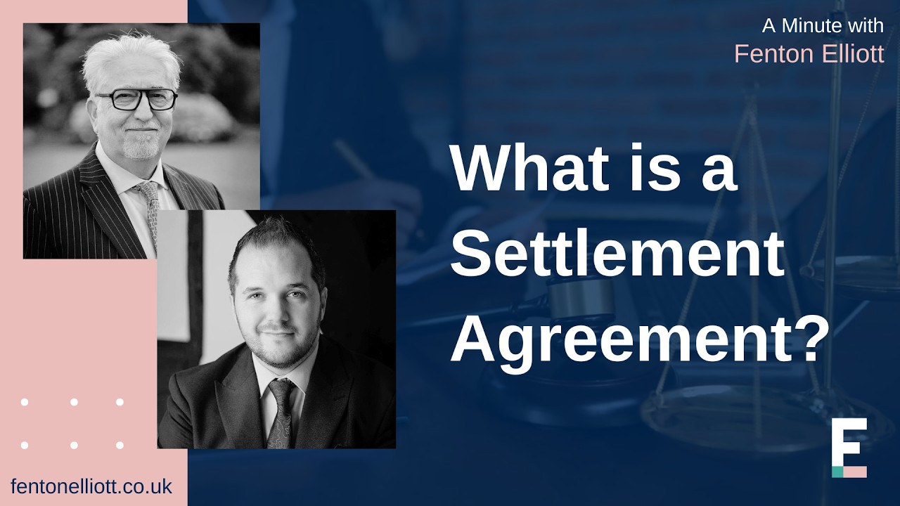 What is a Settlement Agreement?