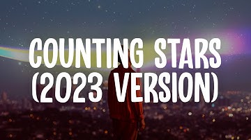 OneRepublic - Counting Stars (2023 Version) (Lyrics)