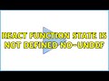 react function state is not defined no-undef (2 Solutions!!)