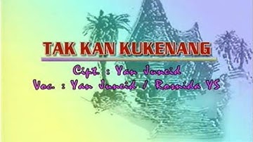Yan Juneid & Rosnida YS - Takkan Kukenang (Official Music Video)