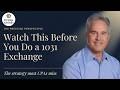 Watch This Before You Do a 1031 Exchange (The Strategy Most CPAs Miss)