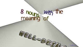 well-being - 8 nouns synonym of well-being (sentence examples)