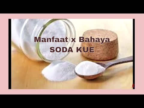 Video: Soda Kue - Formula, Aplikasi, Bahaya, Khasiat Bermanfaat, Kandungan Kalori