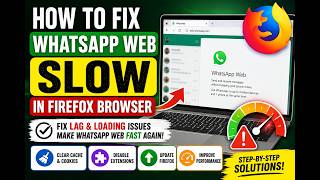 How to Fix WhatsApp Web Slow in Firefox (Easy Solutions) screenshot 3