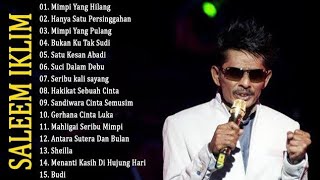 Download Lagu Koleksi Lagu Populer Iklim \u0026 Saleem | Nonstop - Tanpa Iklan - Viral 2026 🎵 MP3