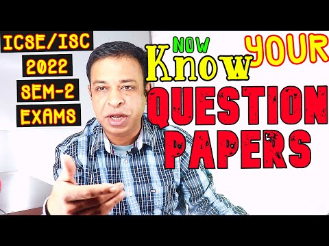-ICSE/ISC 2022 Semester-2
