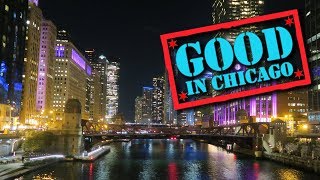 Good In Chicago: River North