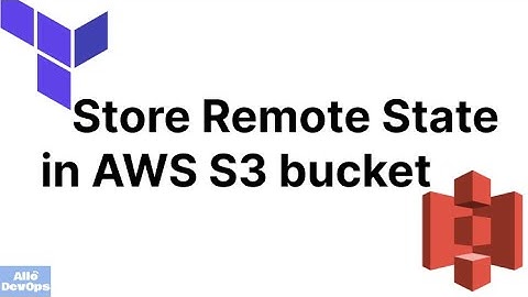 How to store terraform remote state in AWS S3 bucket