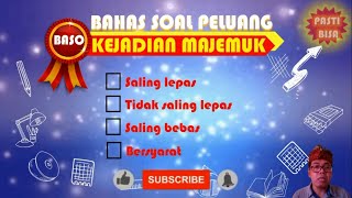 PASTI BISA Bahas Soal Peluang Kejadian Majemuk Matematika Kelas XII SMA