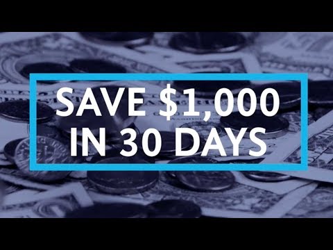 Save 1 000 In 30 Days Youtube