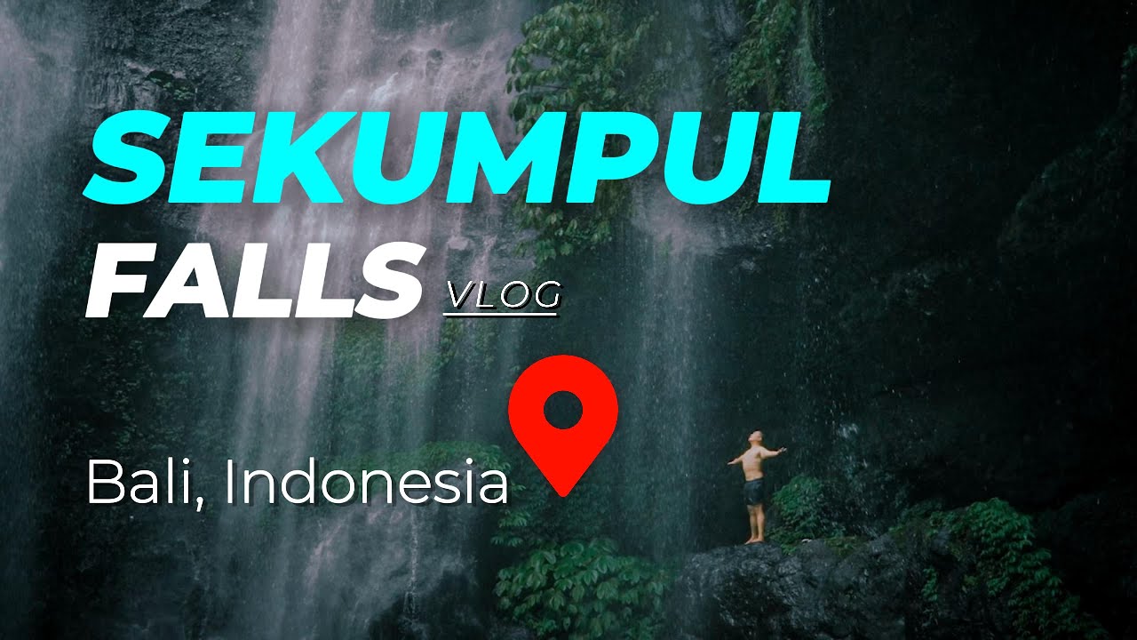 SEKUMPUL WATERFALL VLOG