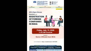 Live Webinar on MCA Open House Session on Registration of Foreign Companies in India