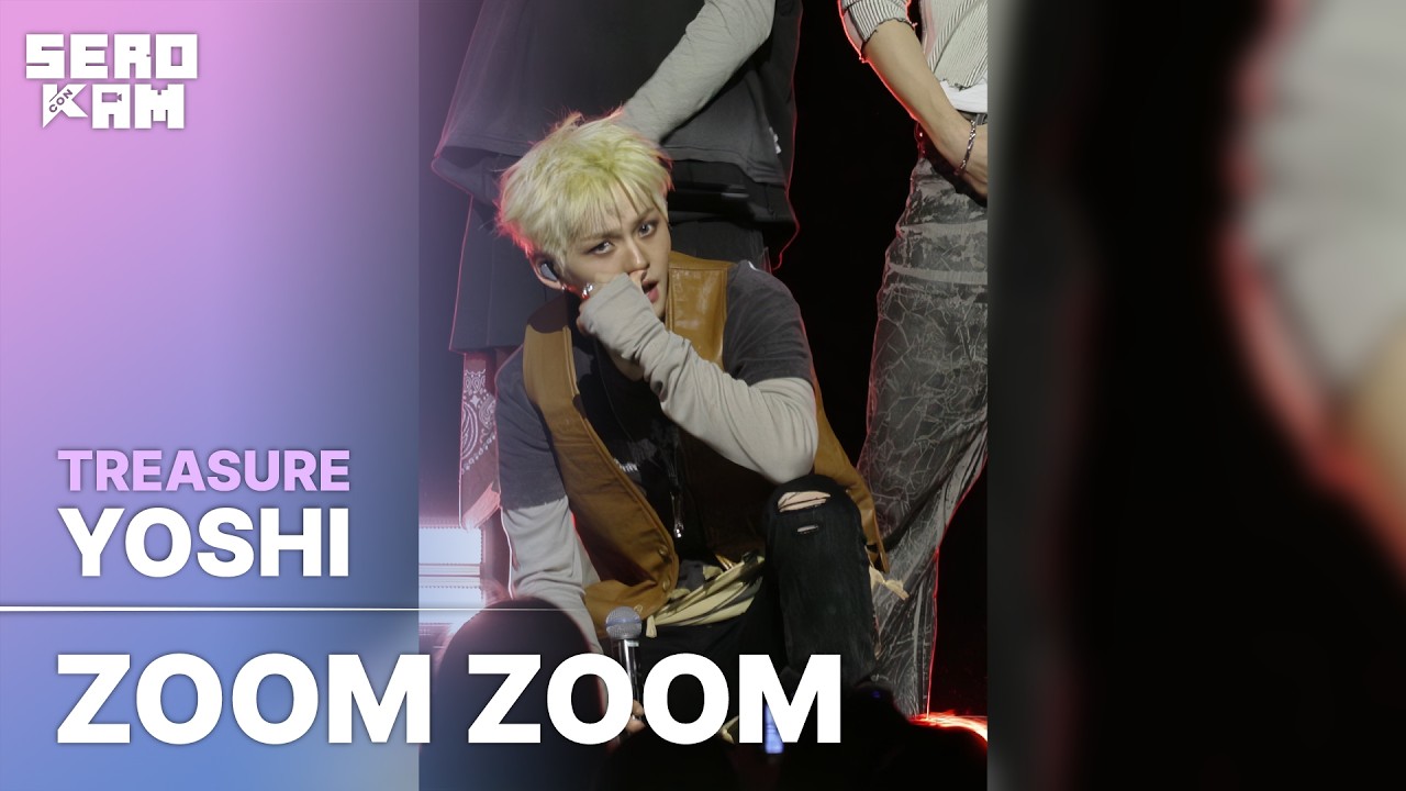 YOSHI (요시) | TREASURE (트레저) - ZOOM ZOOM | SERO CAM 🎥 | KCON