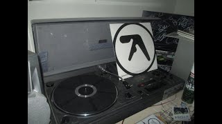 Aphex Twin - Xtal - Tha [Vinyl - 33Rpm - Side A]