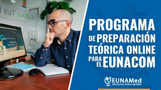Preparación Eunacom Online El Primer Programa Especialmente Diseñado Para Eunacom. 100% Garantizado