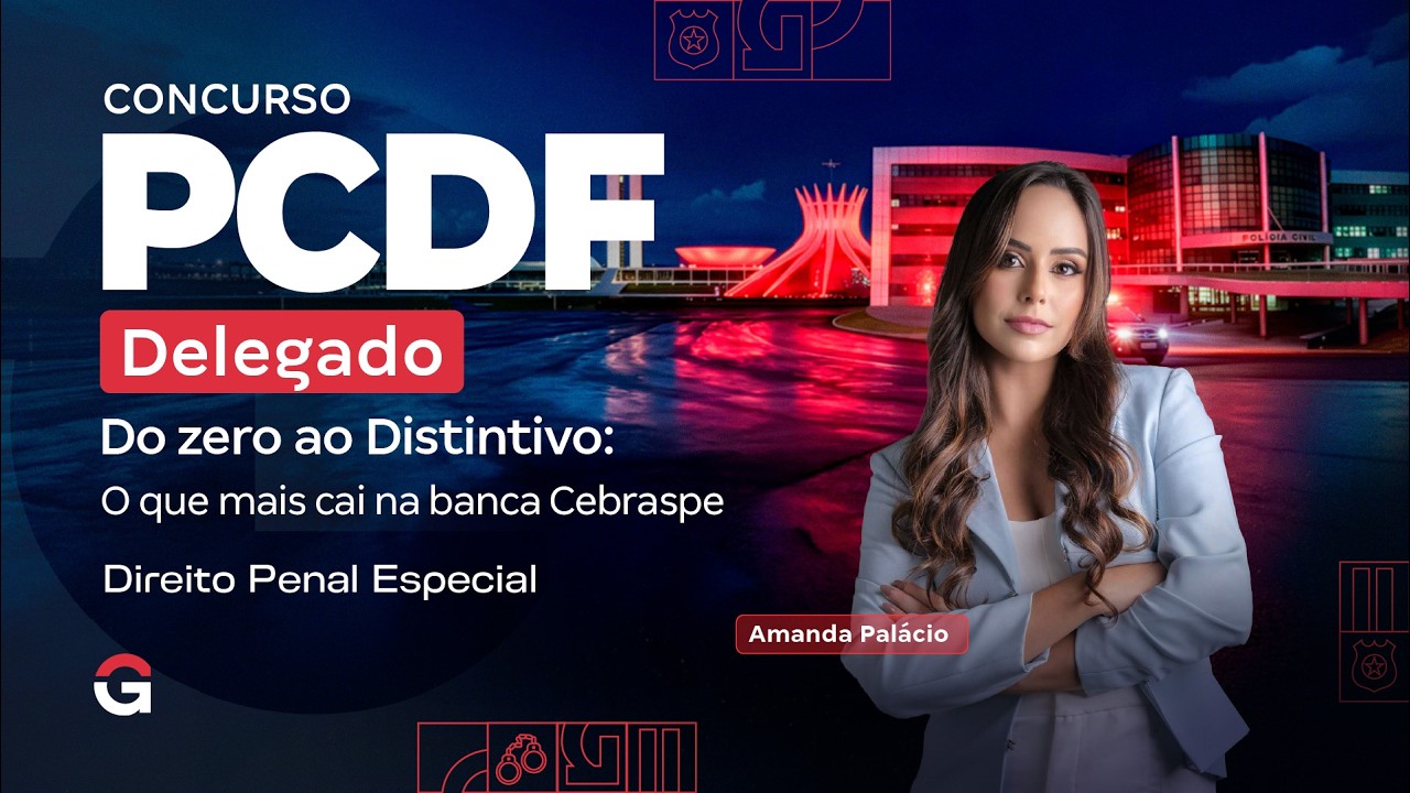 Concurso PC DF Delegado | O que mais cai na banca Cebraspe em Direito Penal Especial