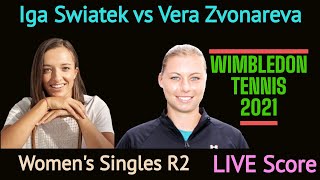 Wimbledon Tennis 2021 Live Score. Iga Swiatek vs Vera Zvonareva Women's Round 2 Match Watchalong