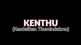 Kenthu Kendalikan Thumindakmu Hiphop