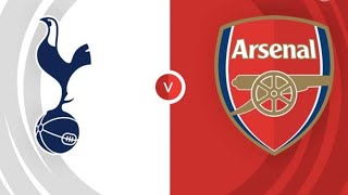 Tottenham Hotspur vs Arsenal Premier League Match Prediction