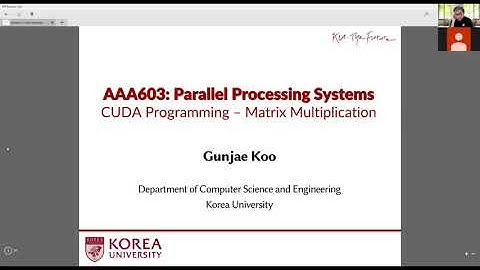 AAA603 - CUDA Programming: Matrix Multiplication (10/13/2020)