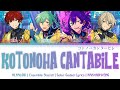 「ES!!」Kotonoha Cantabile (コトノハカンタービレ) - ALKALOID | Color Coded Lyrics [KAN/ROM/ENG]