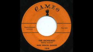 Mike Pedicin Quintet - The Dickie-Doo