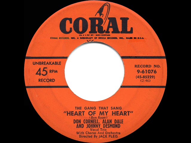 Various - Don Cornell, Allan Dale & Johnny Desmond / (The Gang That Sang) Heart Of My Heart