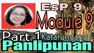EsP 9 Module 9(Part 1) Katarungang Panlipunan/Ano ang Katarungan?