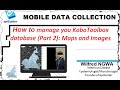 Video 6 How to manage your KoBoToolbox database Part 2
