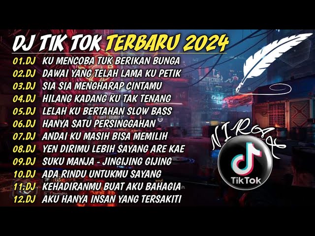 DJ VIRAL TIKTOK TERBARU 2024 FULL BASS  | DJ KU COBA TUK BERIKAN BUNGA REMIX TERBARU 2024 🎵 class=